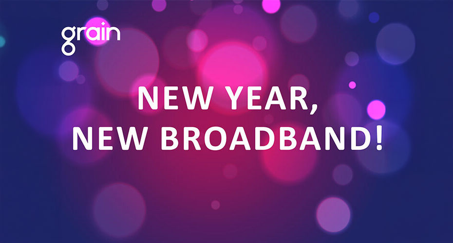 New Year, New Broadband