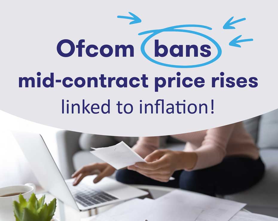 Ofcom bans mid contract price rises linked to inflation